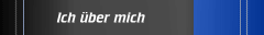 Ich &uuml;ber mich